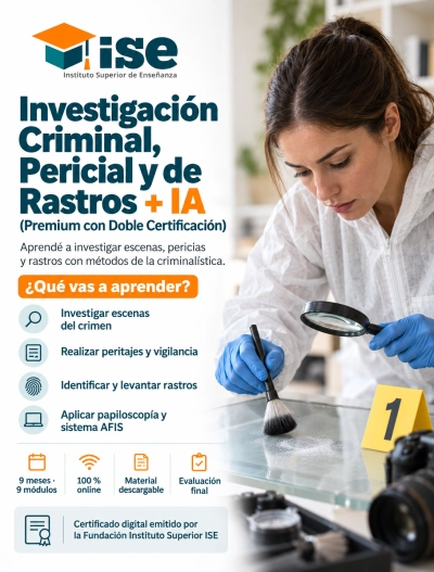 Investigación Criminal, Pericial y de Rastros + IA (Premium con Doble Certificación)