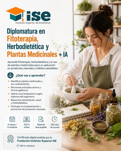 Diplomatura en Fitoterapia, Herbodietética y Plantas Medicinales + IA