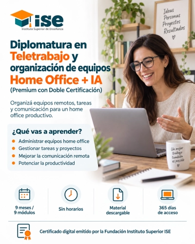 Diplomatura en Teletrabajo y organización de equipos Home Office + IA (Premium con Doble Certificación)